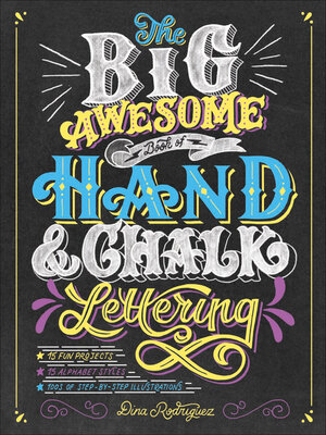cover image of The Big Awesome Book of Hand & Chalk Lettering